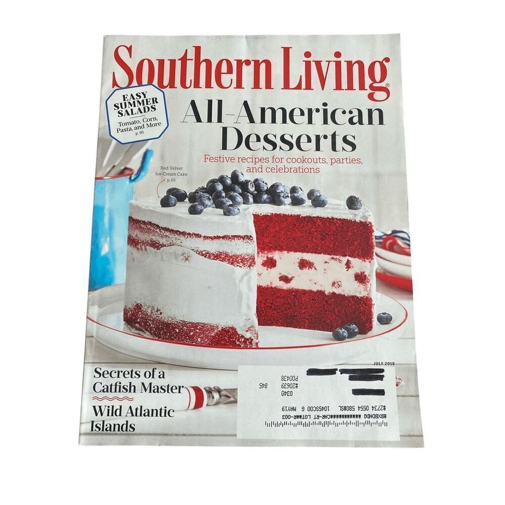 Southern‎ Living Magazine July 2018 All American Desserts Easy Summer Salads
